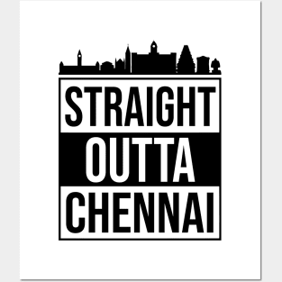 Straight Outta Chennai Tamilnadu India Posters and Art